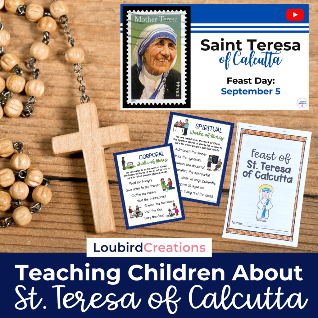 Teaching Children about Saint Mother Teresa of Calcutta