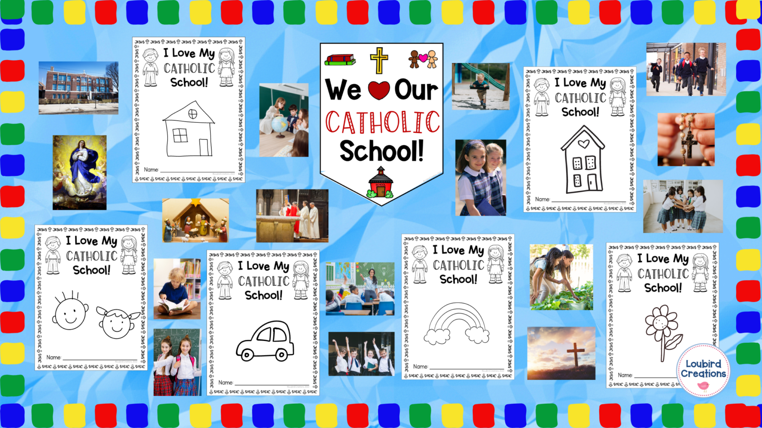 Catholic Schools Week Bulletin Board Ideas Loubird Creations