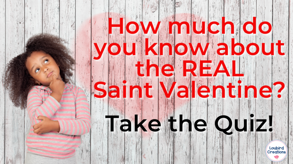 Valentine Trivia Video for Catholic Kids