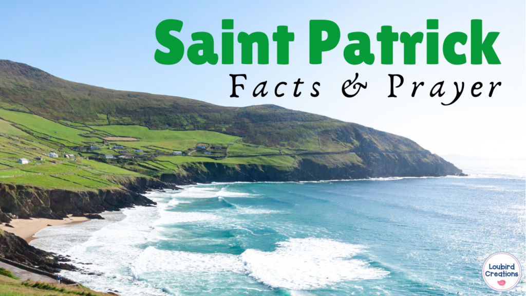 Saint Patrick Facts and Irish Blessing Video